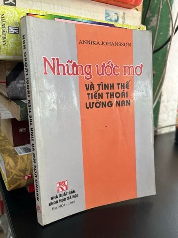  Những ước mơ và tình thế tiến thoái lưỡng nan - Annika Johansson 