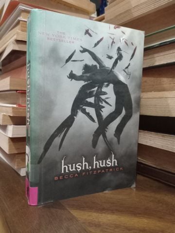  Hush, hush - Becca Fitzpatrick 