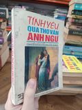  Tình yêu qua thơ văn anh ngữ - Nguyễn Đình Diễn sưu tầm và dịch 