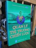  Quản Lý Thị Trường Chiến Lược - Viện Nghiên Cứu Và Đào Tạo Về Quản Lý 