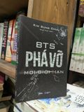  BTS phá vỡ mọi giới hạn - Kim Sung Chul 