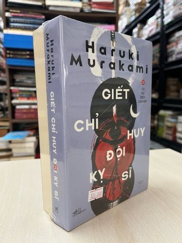  Giết chỉ huy đội kỵ sĩ - Haruki Murakami 