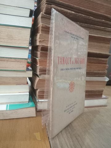  Tam quy và ngũ giới (trích trong Phật-học phổ-thông) - Giáo hội Phật giáo Việt Nam thống nhất 