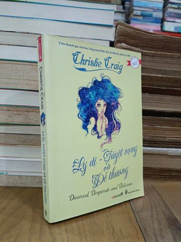 Ly dị, tuyệt vọng và dễ thương - Christie Craig (Vũ Kim Dung dịch)