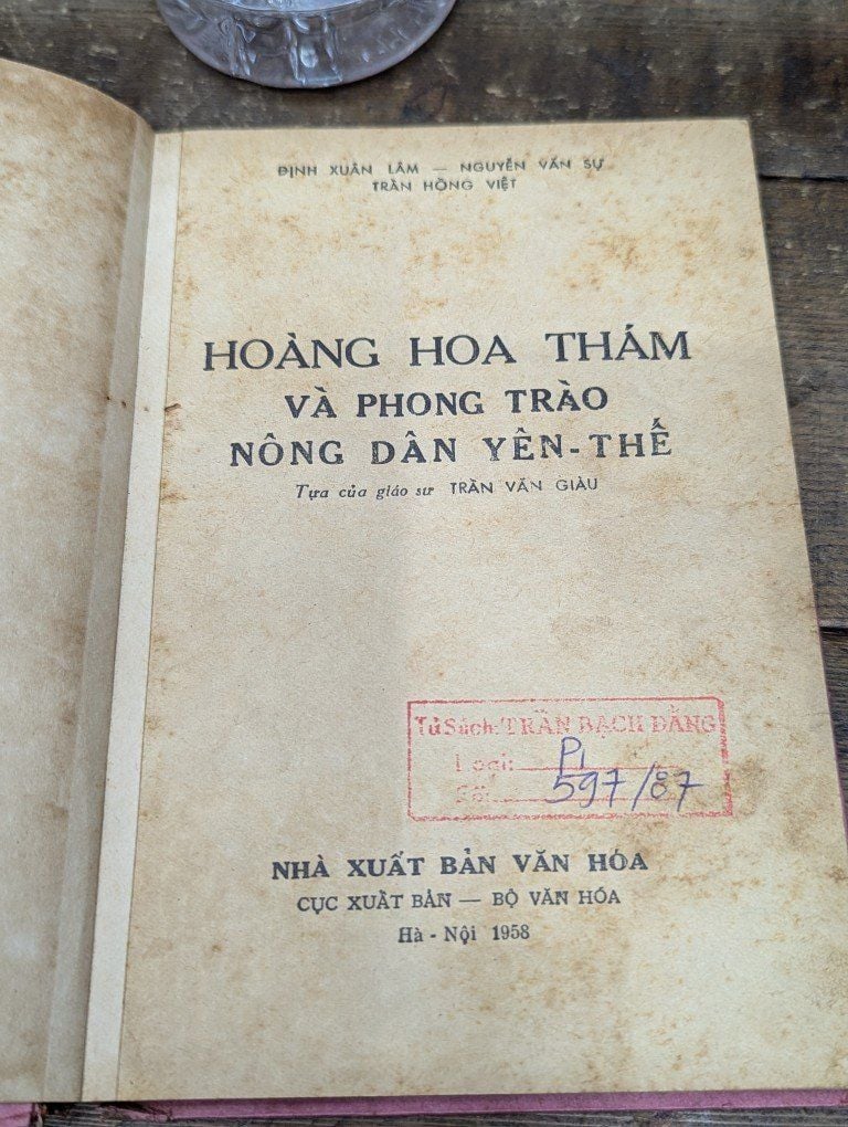  Hoàng Hoa Thám và Phong Trào Nông Dân Yên Thế - Đinh Xuân Lâm và Cộng Sự 