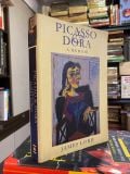  Picasso & Dora: A Memoir - James Lord 