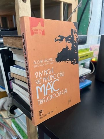 Suy Nghĩ Về Những Câu Mác Trả Lời Con Gái - Accadi Vacxbec