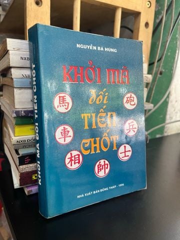 Khởi Mã Đối Tiến Chốt - Nguyễn Bá Hùng