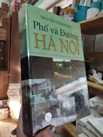 Phố và Đường Hà Nội - Nguyễn Vinh Phúc 