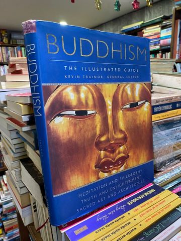  Buddhism: The Illustrated Guide 
