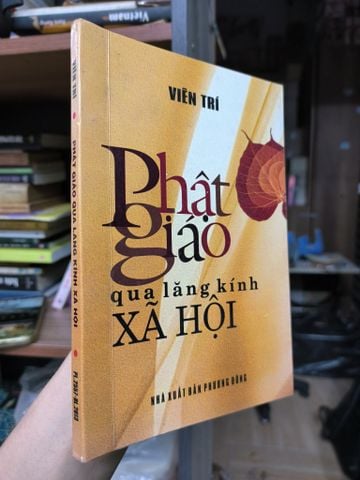 Phật Giáo Qua Lăng Kính Xã Hội - Viên Trí 