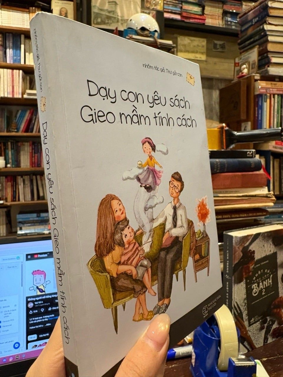  Dạy con yêu sách gieo mầm tính cách - nhóm tác giả thư gửi con 