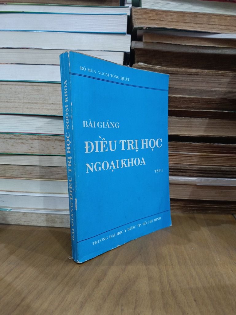  Bài Giảng Điều Trị Học Ngoại Khoa - Nguyễn Đình Hối (Chủ Biên) 