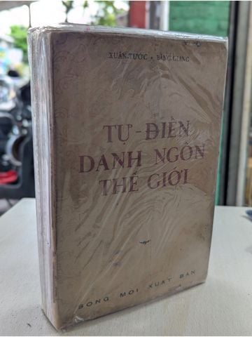  Tự Điển Danh Ngôn Thế Giới - Xuân Tước, Bằng Giang 