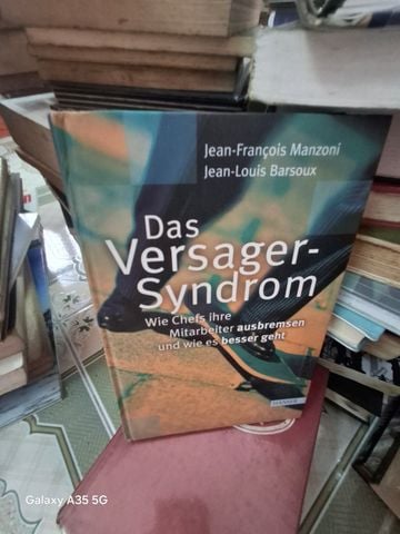  Das Versager Syndrom - Jean François Manzoni, Jean Louis Barsoux 