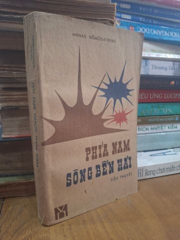  Phía Nam Sông Bến Hải - Mikhail Đômôgatxkih 