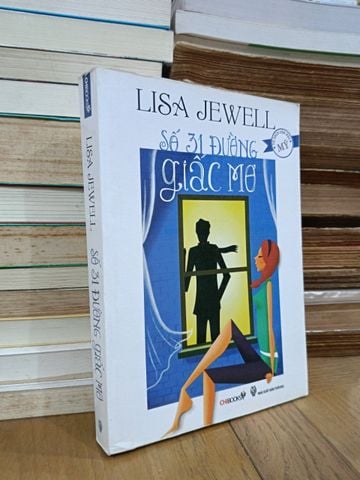 Số 31, đường Giấc mơ - Lisa Jewell (Phan Hoàng Hà dịch)