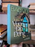  Vĩnh Biệt Vườn Địa Đàng - Bão Vũ 