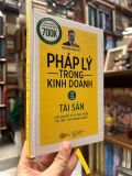  Pháp Lý Trong Kinh Doanh - Nguyễn Văn Lộc (Tập 1: Doanh Nghiệp) 