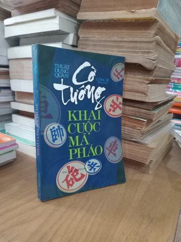  Thuật Dụng Quân: Cờ Tướng Khai Cuộc Mã Pháo - Công Sĩ 