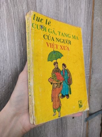 Tục Lệ Cưới Gả, Tang Ma của Người Việt Nam - Phan Thuận Thảo
