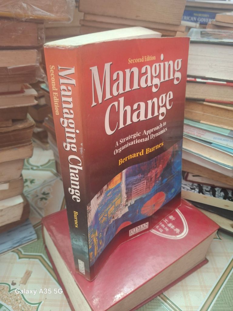  Managing Change - Bernard Burnes 