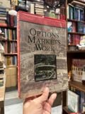  How The Options Markets Work - Joseph A.Walker 