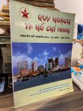  Quy Hoạch Tp Hồ Chí Minh: Chuyên Đề Nghiên Cứu, Lý Luận, Phê Bình 