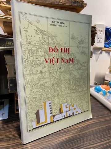 Đô Thị Việt Nam, Tập 1 - Đàm Trung Phường