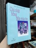  Chủ Nhật Hồng Giữa Mùa Tím - Nguyễn Ngọc Lan 