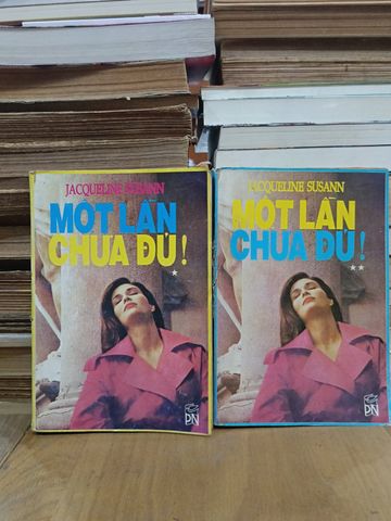  Một Lần Chưa Đủ ! - Jacqueline Susann (Anh Thư Dịch) 