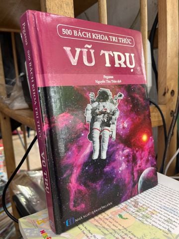  500 Bách Khoa Tri Thức: Vũ Trụ - Pegasus 