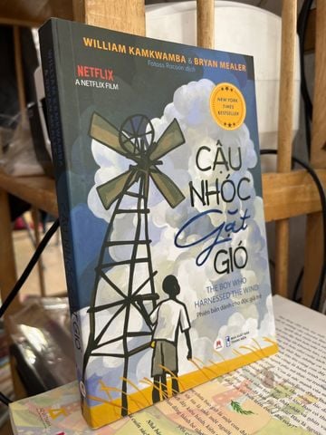  Cậu Nhóc Gặt Gió - William Kamkwamba, Bryan Mealer 