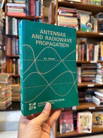 Antennas And Radiowave Propagation - R.E. Collin