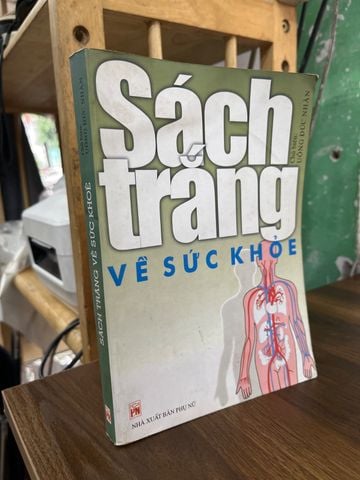 Sách Trắng Về Sức Khoẻ - Uông Đức Nhàn