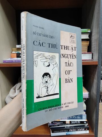  Sổ Tay Sáng Tạo: Các Thủ Thuật ( Nguyên Tắc ) Cơ Bản - Phan Dũng 