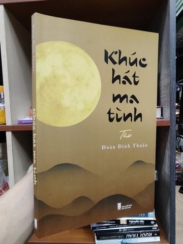  Khúc Hát Ma Tình - Đoàn Đình Thuấn 