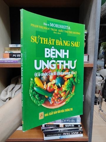 Sự Thật Đằng Sau Bệnh Ung Thư ( Có Một Cách Chữa Ung Thư ) - Bác Sĩ Morishita