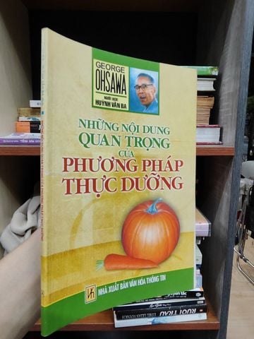 Những Nội Dung Quan Trọng Của Phương Pháp Thực Dưỡng - George Ohsawa