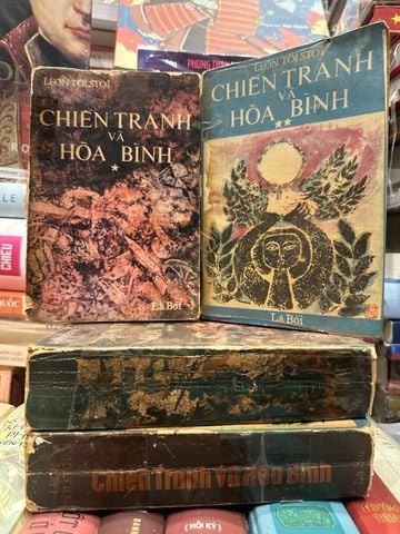  Chiến Tranh Và Hoà Bình - Leon Tolstoi ( Bản Dịch Nguyễn Hiến Lê ) 