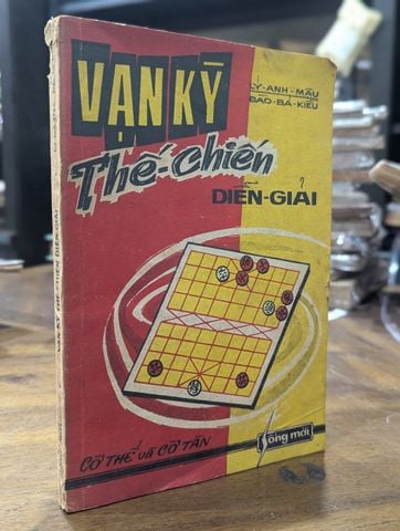  Vạn Kỳ Thế Chiến Diễn Giải - Lý Anh Mậu & Đào Bá Kiều 