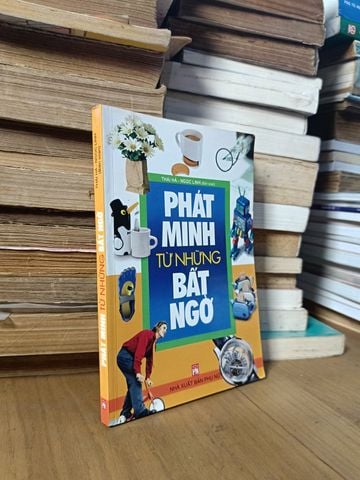  Phát Minh Từ Những Bất Ngờ - Thái Hà, Ngọc Linh (Biên Soạn) 