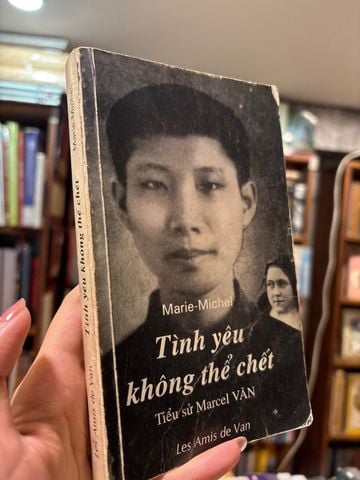  Tình Yêu Không Thể Chết - Tiểu Sử Marcel Văn - Marie Michel 