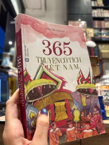  365 Truyện Cổ Tích Việt Nam - Phúc Hải 