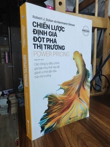  Chiến Lược Định Giá Đột Phá Thị Trường - Power Pricing - Robert J. Dolan, Hermann Simon 