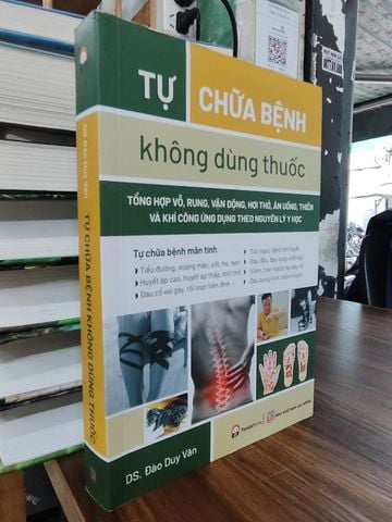  Tự Chữa Bệnh Không Dùng Thuốc - Ds. Đào Duy Văn 