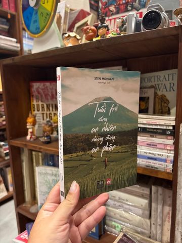 Tuổi Trẻ Sống An Nhiên Nhưng Đừng An Phận - Sten Morgan