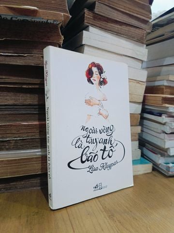  Ngoài Vòng Tay Anh Là Bão Tố - Lisa Kleypas (Tâm Thủy Dịch) 