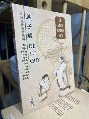  Bộ Sách Chánh Kiến - Đệ Tử Quy - Lê Hiệp Dịch 