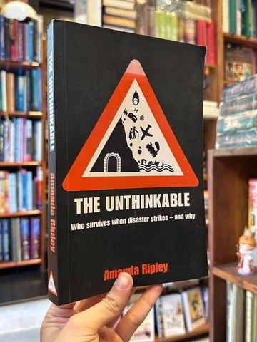 The Unthinkable - Amanda Ripley